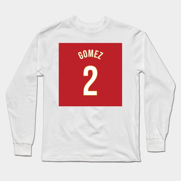 Gomez 2 Home Kit - 22/23 Season Long Sleeve T-Shirt by GotchaFace